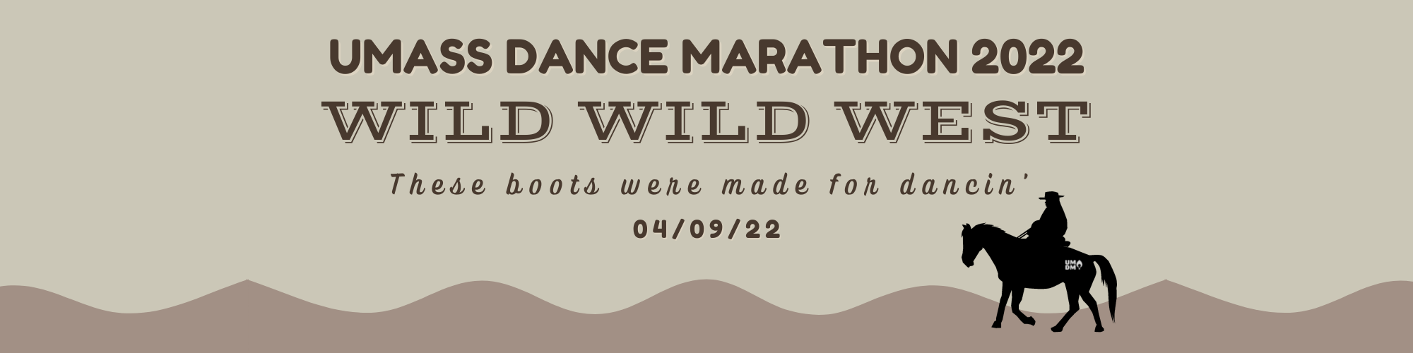 Umass Dance Marathon 2022 - Wild Wild West