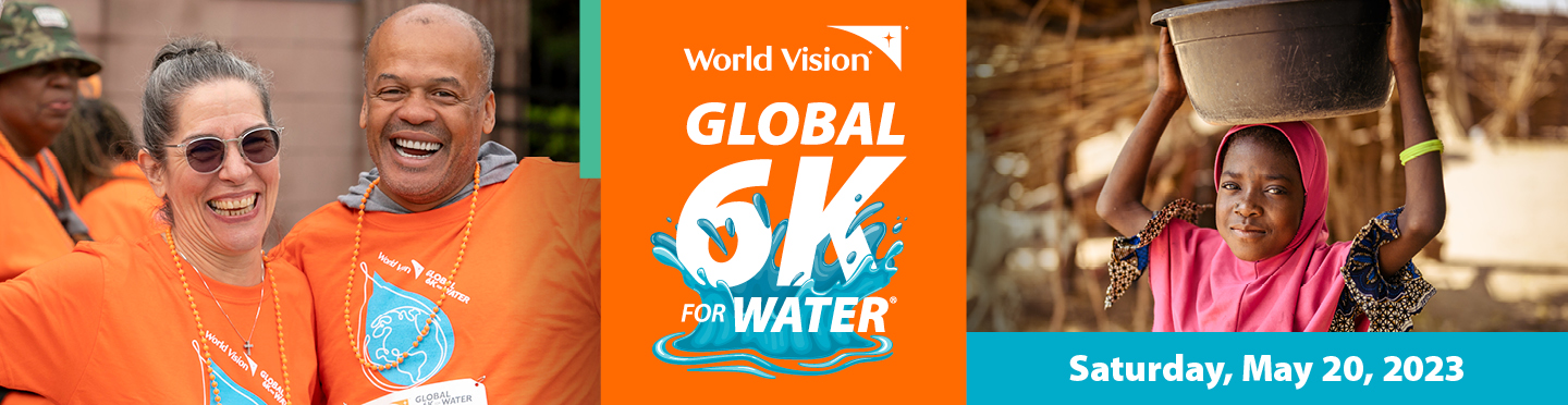 World Vision Global 6K - May 20, 2023